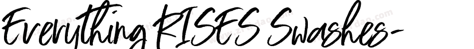 Everything RISES Swashes字体转换